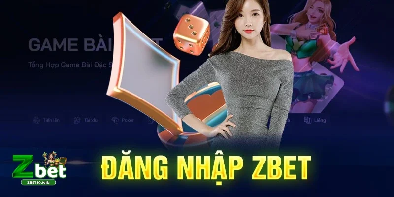 Đăng ký - Đăng Nhập ZBET Các bước đăng ký tài khoản ZBET chỉ mất vài phút