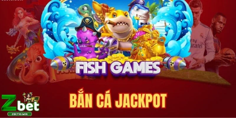bắn cá Jackpot Sản phẩm game bắn cá Jackpot đặc sắc